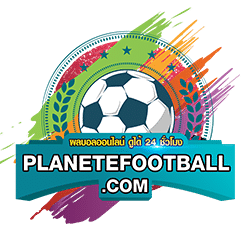 planetefootball เว็บข่าวบอล ผลบอล ออนไลน์